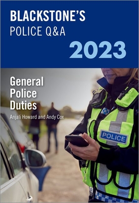 Blackstone's Police Q&A Volume 3: General Police Duties 2023 Cover Image