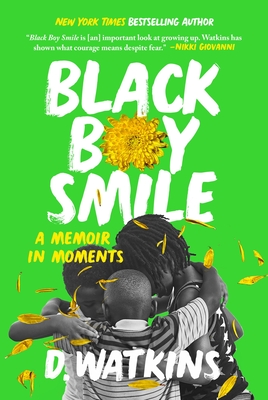 Black Boy Smile: A Memoir in Moments