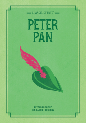 Classic Starts: Peter Pan (Classic Starts(r)) Cover Image