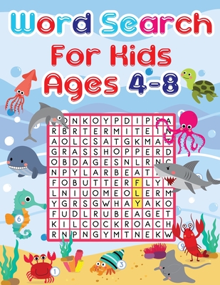 Word Search For Kids Ages 4-8: 35 Educational Word Search Puzzles to Improve Spelling, Memory and Logic Skills for Kids. By King of Store Cover Image