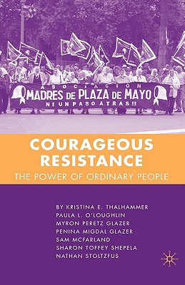 Courageous Resistance: The Power of Ordinary People Cover Image