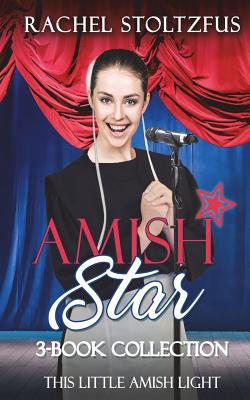 Amish Star 3-Book Collection (This Little Amish Light Collections #1)