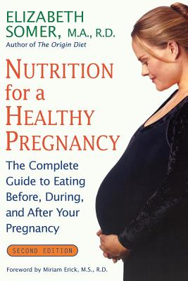 Cover for Nutrition for a Healthy Pregnancy, Revised Edition