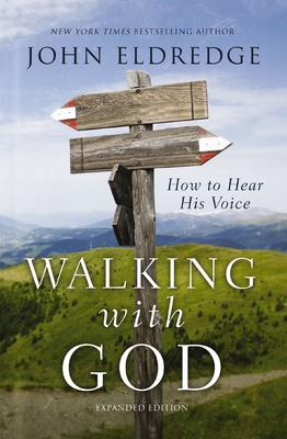 Walking with God: How to Hear His Voice Cover Image