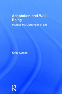 Adaptation and Well-Being: Meeting the Challenges of Life Cover Image