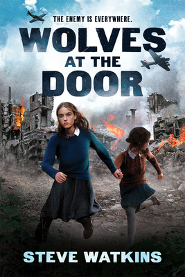 Wolves at the Door By Steve Watkins Cover Image