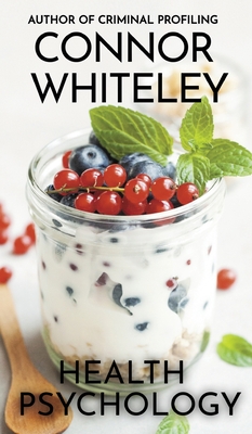 Health Psychology (Introductory #8) By Connor Whiteley Cover Image