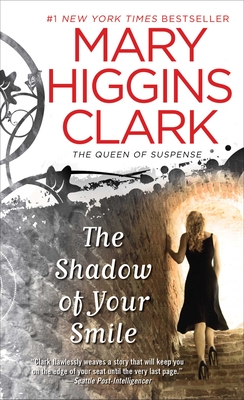 The Shadow of Your Smile By Mary Higgins Clark Cover Image