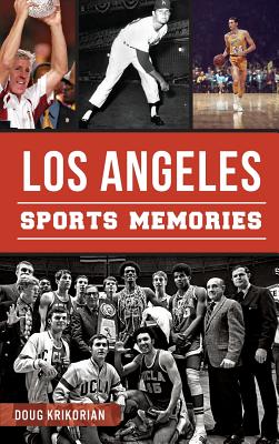 Los Angeles Sports Memories Cover Image