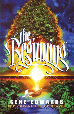 The Beginning (Chronicles of Heaven) Cover Image
