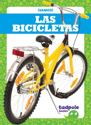 Las Bicicletas (Bikes) By Tessa Kenan Cover Image