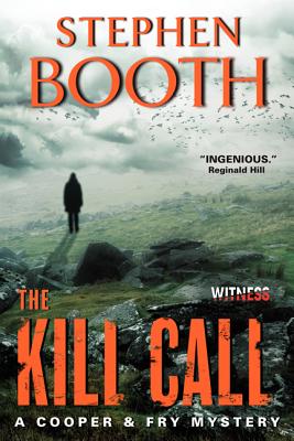 The Kill Call (Cooper & Fry Mysteries #9) By Stephen Booth Cover Image