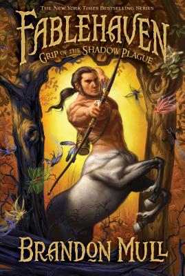 Grip of the Shadow Plague: Volume 3 (Fablehaven #3)