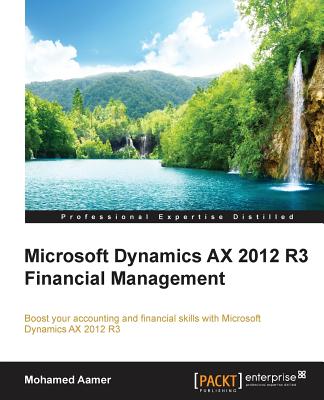 Microsoft Dynamics AX 2012 R3 Financial Management By Mohamed Aamer Cover Image