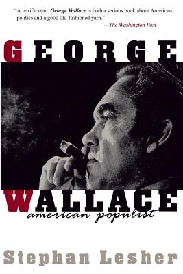 George Wallace: American Populist Cover Image