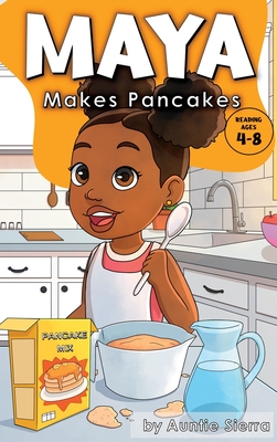 Maya Makes Pancakes Cover Image