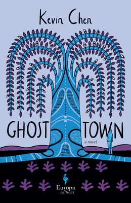 Ghost Town By Kevin Chen, Darryl Sterk (Translator) Cover Image