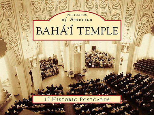 Baha'i Temple (Postcards of America) Cover Image