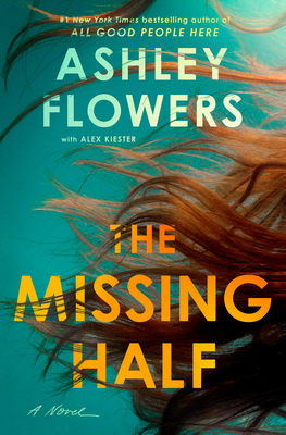 Cover Image for The Missing Half: A Novel