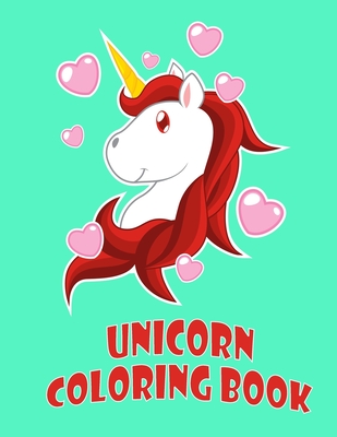 Unicorn Coloring book: An Interesting Coloring Book For Childrens and Toddlers Ages 2-5 with 100 funny designs Cover Image