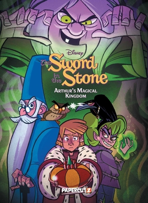 Disney The Sword in the Stone Vol. 1: Arthur's Magical Kingdom (The Sword in the Stone Original Graphic Novel #1)