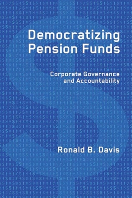 Democratizing Pension Funds: Corporate Governance and Accountability Cover Image