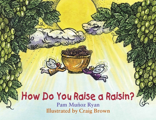 How Do You Raise a Raisin? Cover Image