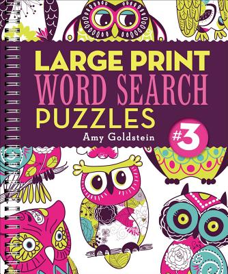 Large Print Word Search Puzzles 3: Volume 3 By Amy Goldstein Cover Image