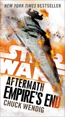 Empire's End: Aftermath (Star Wars) (Star Wars: The Aftermath Trilogy #3)