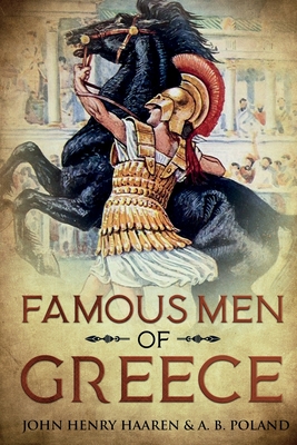 Famous Men of Greece: Annotated Cover Image