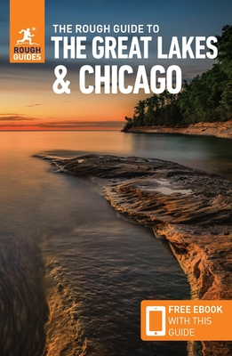 The Rough Guide to the Great Lakes & Chicago (Compact Guide with Free Ebook) (Rough Guides) By Rough Guides Cover Image