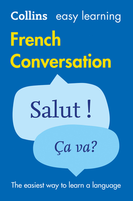 French Conversation (Collins Easy Learning) By Collins Dictionaries Cover Image