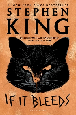If It Bleeds: Mr. Harrigan's Phone, The Life of Chuck, Rat By Stephen King Cover Image