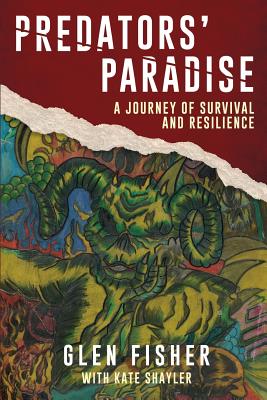 Predators' Paradise: A Journey of Survival and Resilience Cover Image