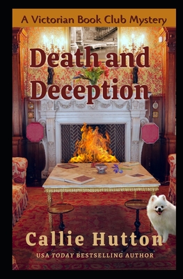 Death and Deception: A Victorian Book Club Mystery