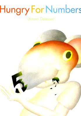 Hungry for Numbers By Etienne Delessert Cover Image