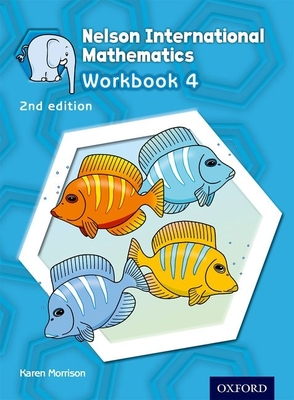Nelson International Mathematics 2nd Edition Workbook 4 (International Primary) Cover Image