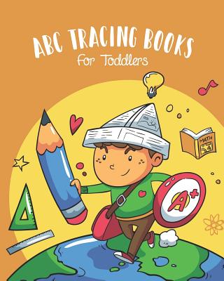 Letter Tracing Book for Preschoolers: Number and Alphabet Tracing Book,  Practice For Kids, Ages 3-5, Number Writing Practice, Alphabet Writing  Practic (Paperback)