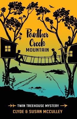 Panther Creek Mountain: Twin Treehouse Mystery Cover Image