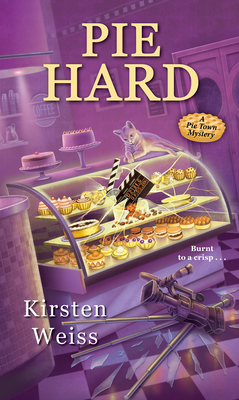 Cover for Pie Hard (A Pie Town Mystery #3)