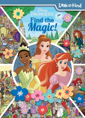 Disney Princess: Find the Magic! Look and Find Cover Image