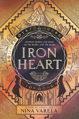 Iron Heart (Crier's War #2) By Nina Varela Cover Image