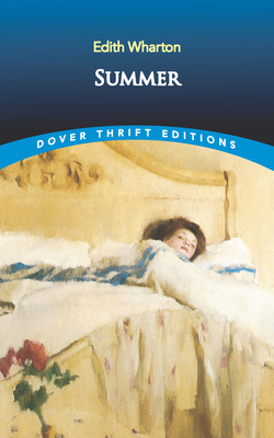 Summer (Dover Thrift Editions: Classic Novels)