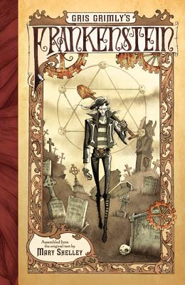 Gris Grimly's Frankenstein By Mary Shelley, Gris Grimly (Illustrator) Cover Image
