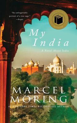 My India: A Novel About India By Marcel Moring Cover Image