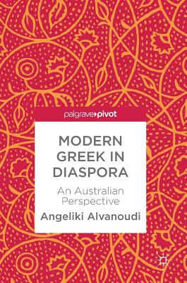 Modern Greek in Diaspora: An Australian Perspective Cover Image