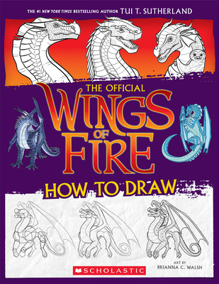 Wings of Fire: The Official How to Draw Cover Image