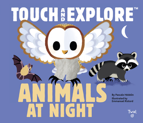Touch and Explore: Animals at Night Cover Image