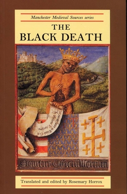 The Black Death (Manchester Medieval Sources)