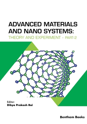 Advanced Materials and Nano Systems: Theory and Experiment - Part 2 Cover Image
